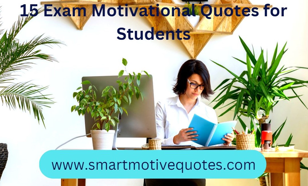 You are currently viewing 15 Exam Motivational Quotes for Students in Hindi